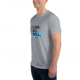 I Can. I Do. I Will.  Men's Short Sleeve T-shirt